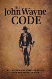 John Wayne Code by Michael Turback
