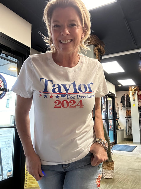 Taylor For President 24 front
