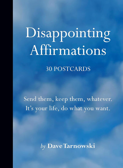 Disappointing Affirmations Post Cards