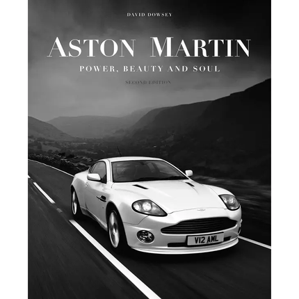 Aston Martin: Power, Beauty and Soul