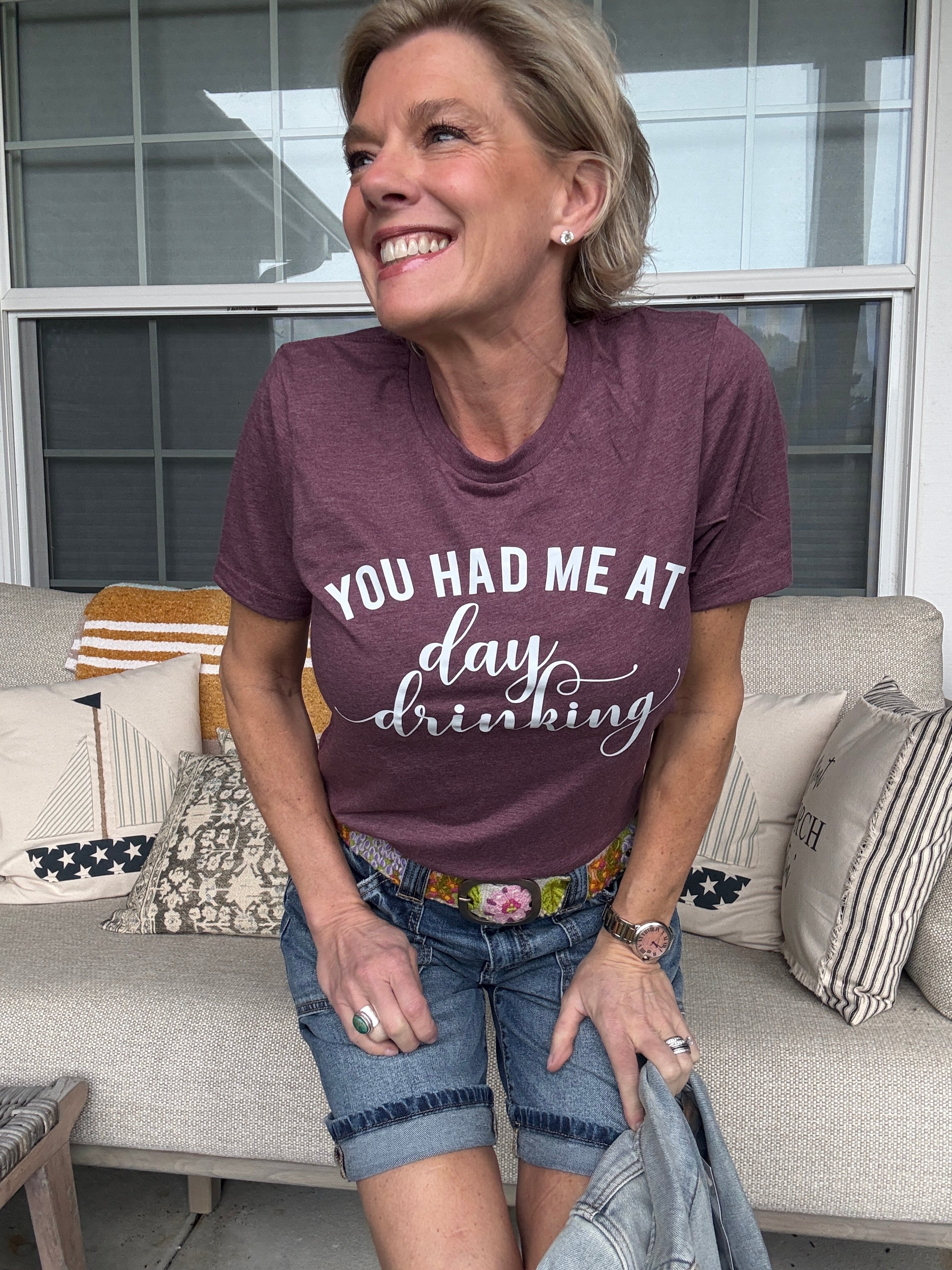 You Had Me At Day Drinking T-Shirt