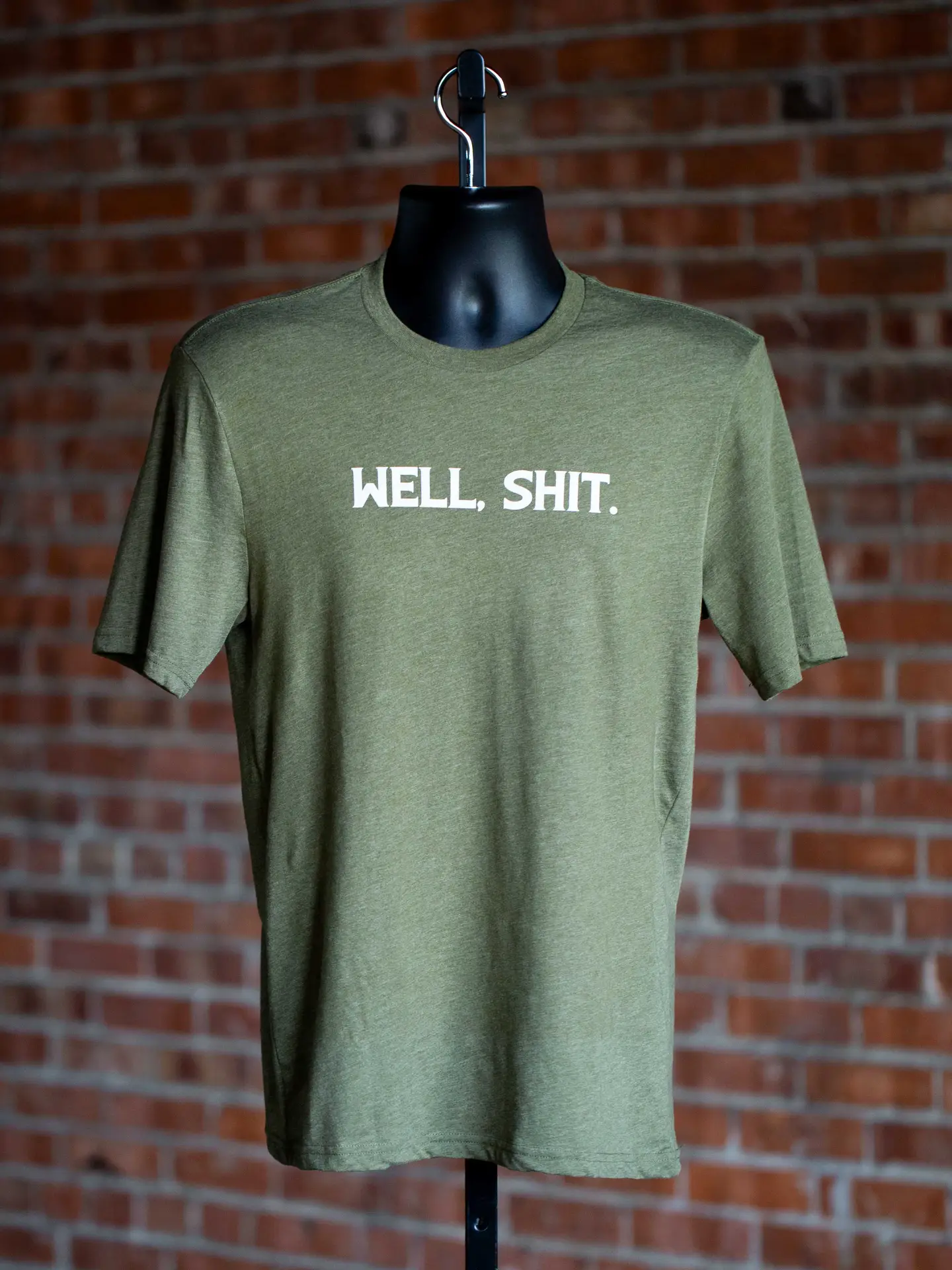 Well Sh*t Tee Shirt military green front
