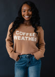 Coffee Weather  Sweater | Light Brown