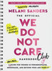 Official We Do Not Care Club Handbook