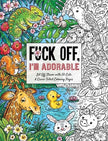 F*ck Off: Im Adorable