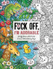 F*ck Off: Im Adorable
