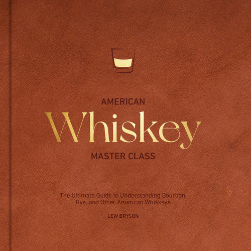 American Whiskey Masterclass