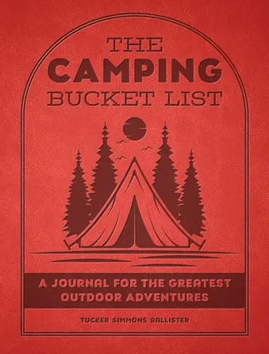 The Camping Bucket List