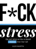 F*ck Stress-cover