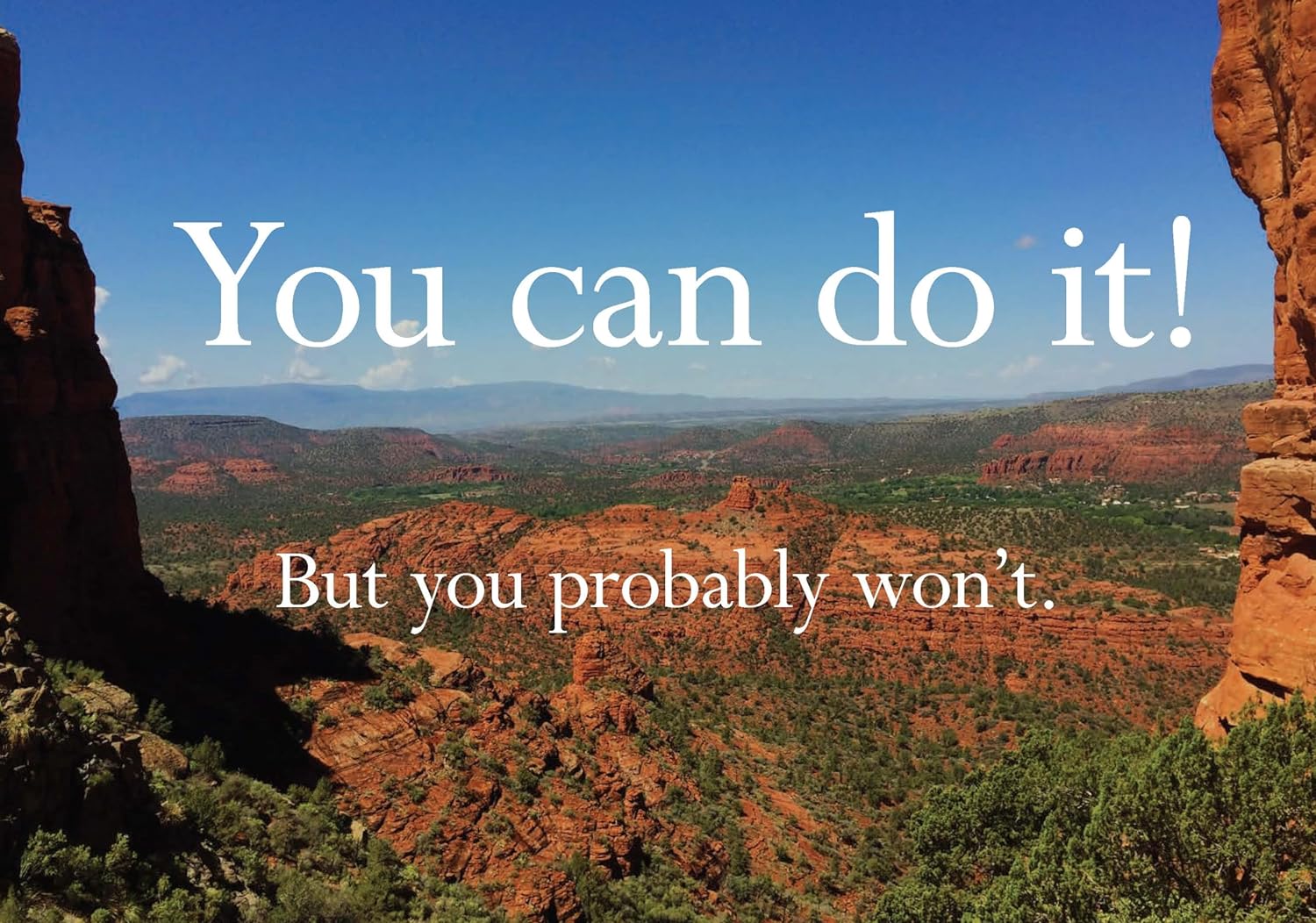 Disappointing Affirmations by Dave Tarnowski 'you can do it' page