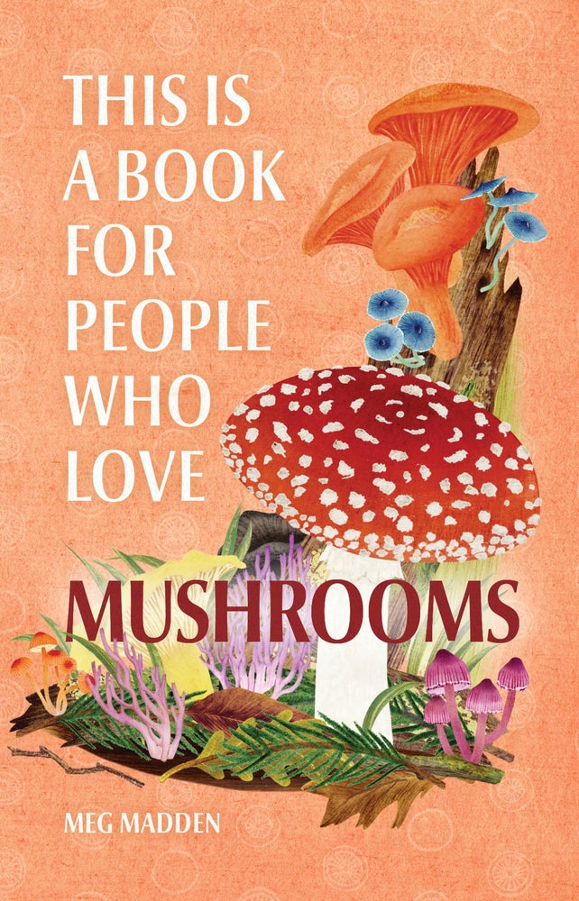 This Book Is For People Who Love Mushrooms-front cover