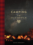 Camping in the Old Style cover