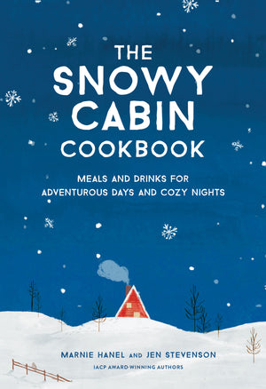 The Snowy Cabin Cookbook cover