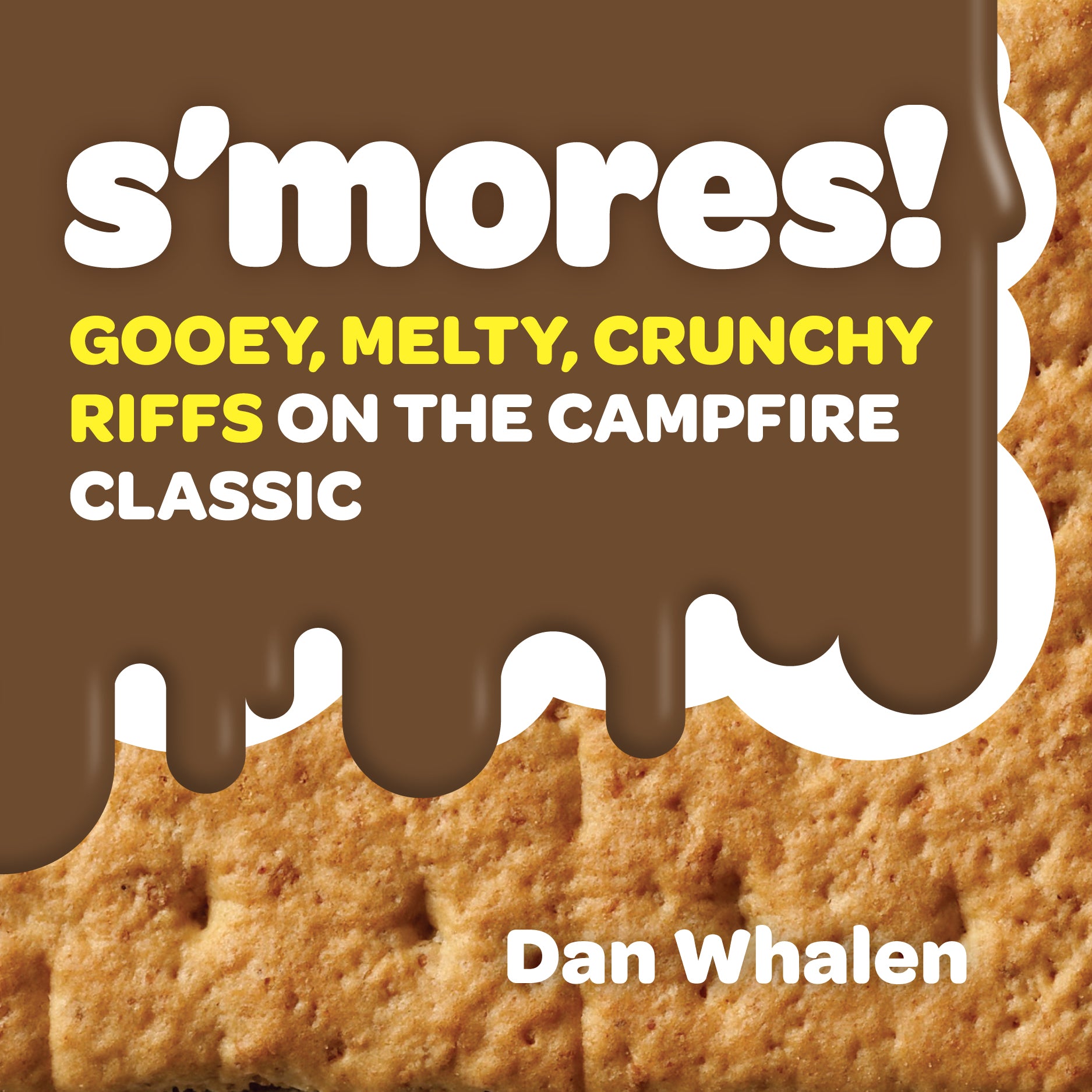 S'mores! Riffs on the Campfire Classic cover