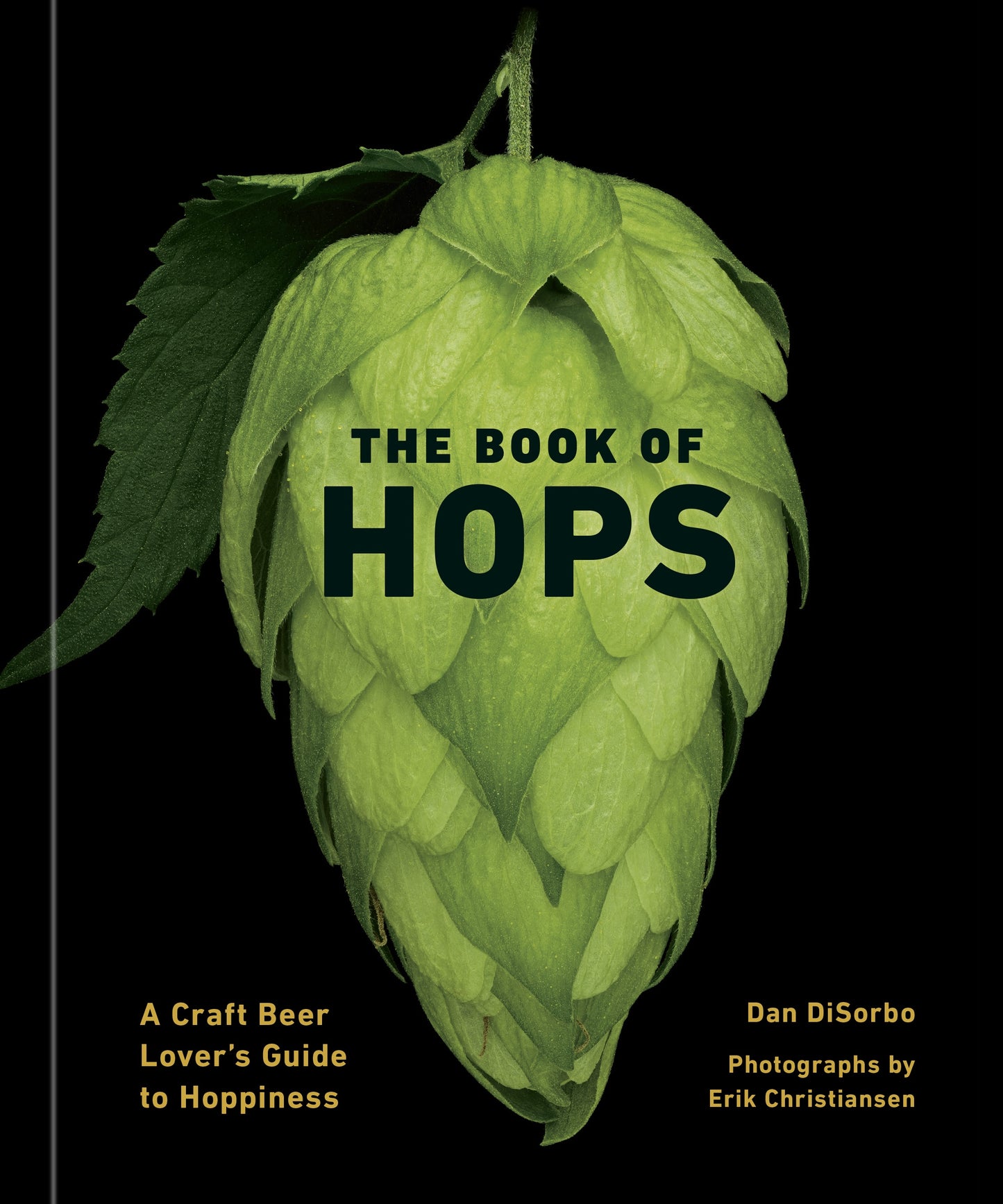 The Book Of Hops: A Craft Beer Lover's Guide To Happiness cover