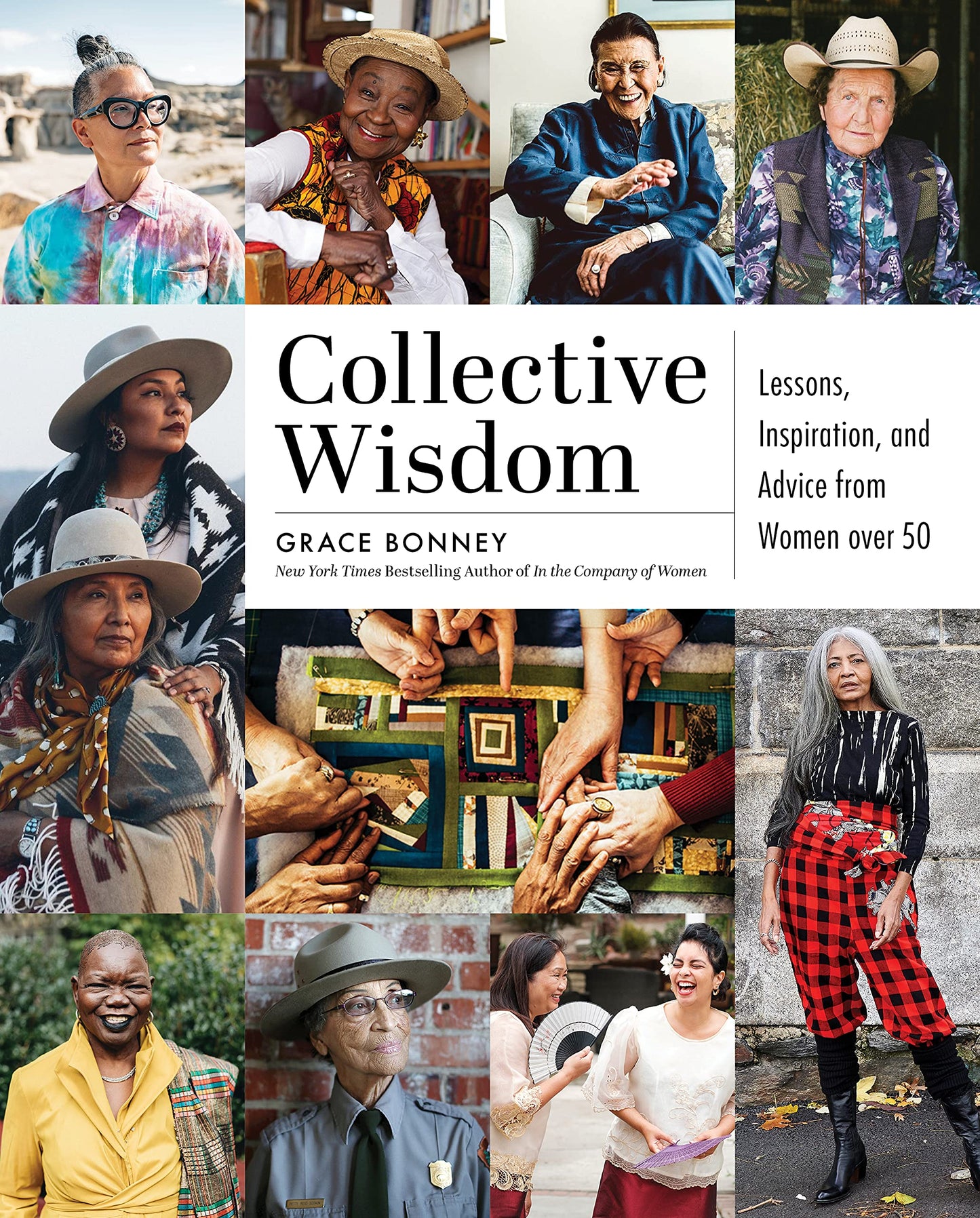 Collective Wisdom: Lessons, Inspiration, and Advice from Women over 50 cover